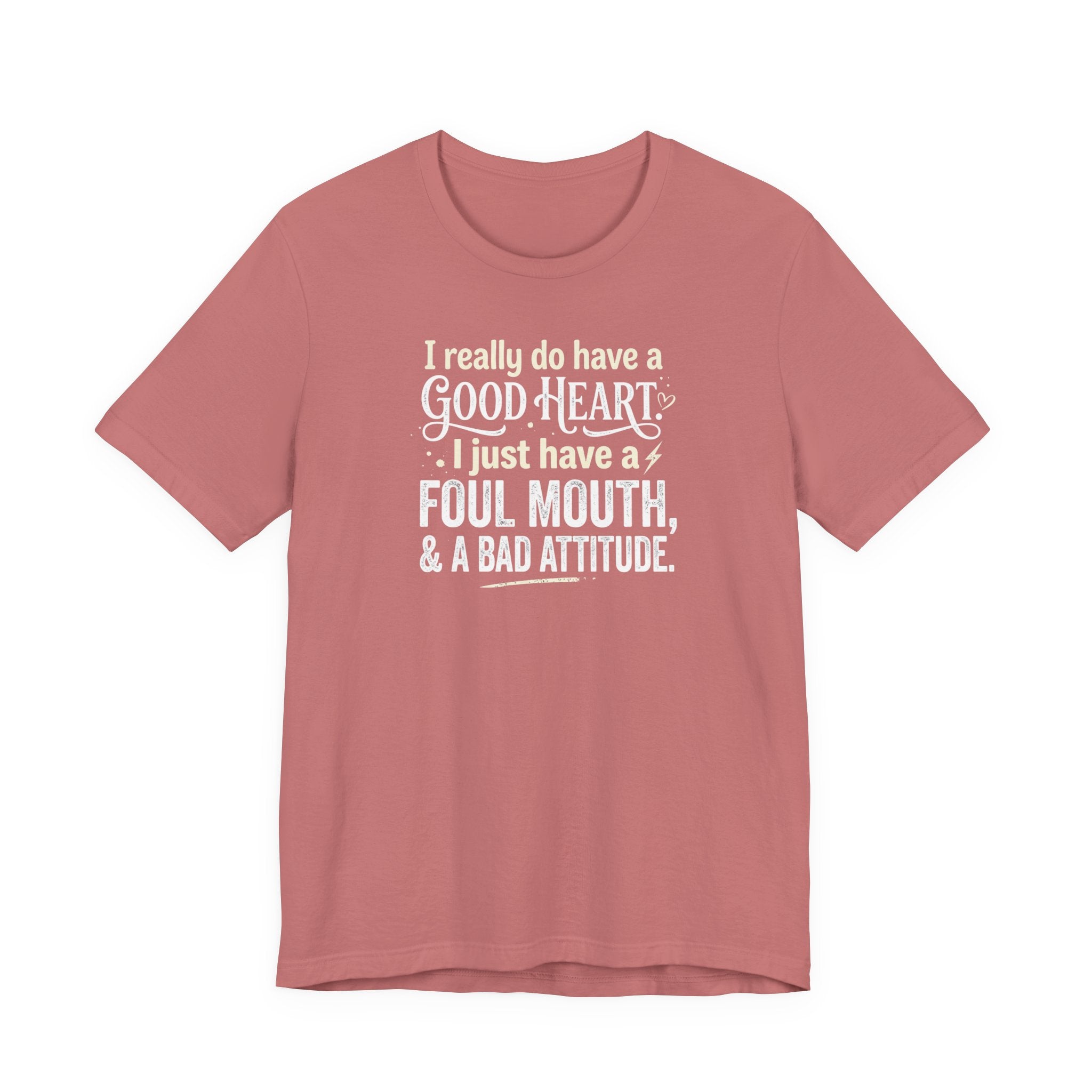 "Foul Mouth, Bad Attitude" T shirt | Funny Quote