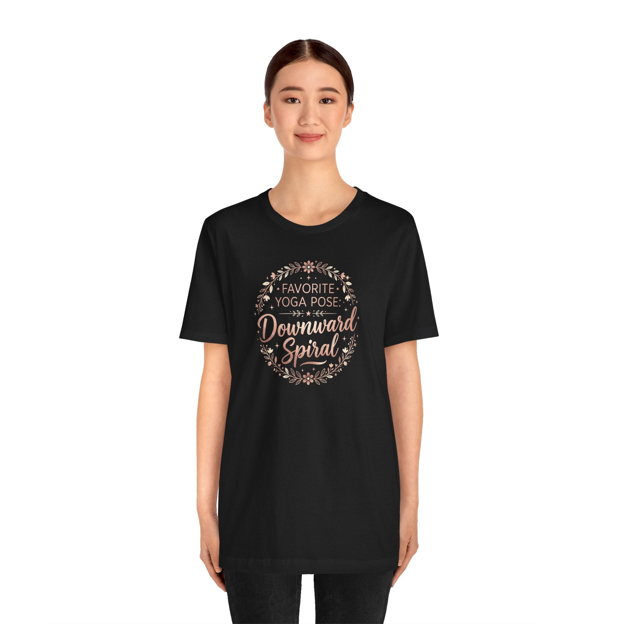 "Favorite Yoga Pose: Downward Spiral" T Shirt | Funny Quote